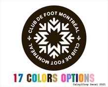 Load image into Gallery viewer, CF Montréal Vinyl Sticker Decals