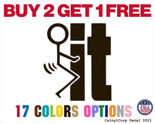 Load image into Gallery viewer, Fuck It Vinyl Sticker Decals
